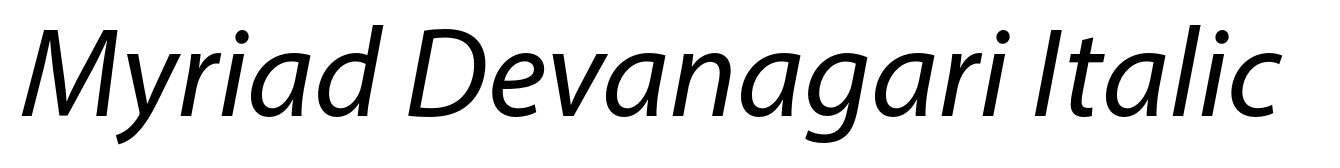 Myriad Devanagari Italic